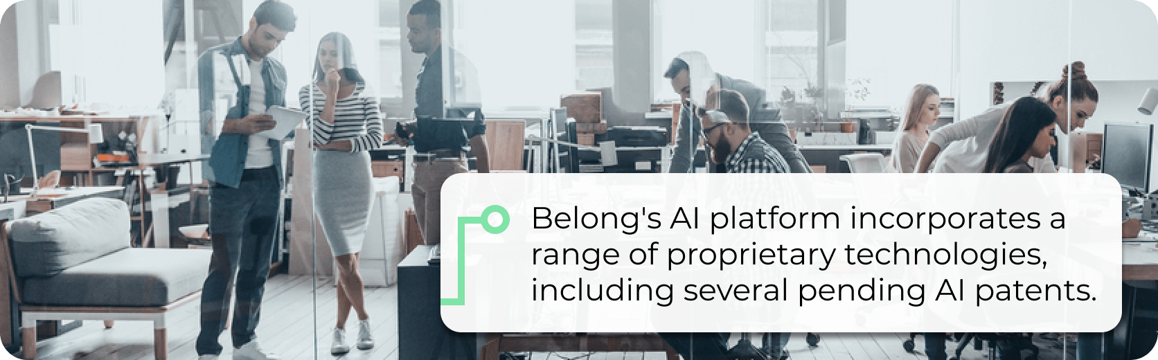 Belong’s Ai platforms